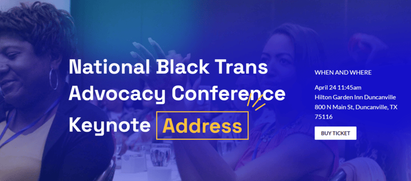 12th Black Trans Advocacy Conference Keynote Address